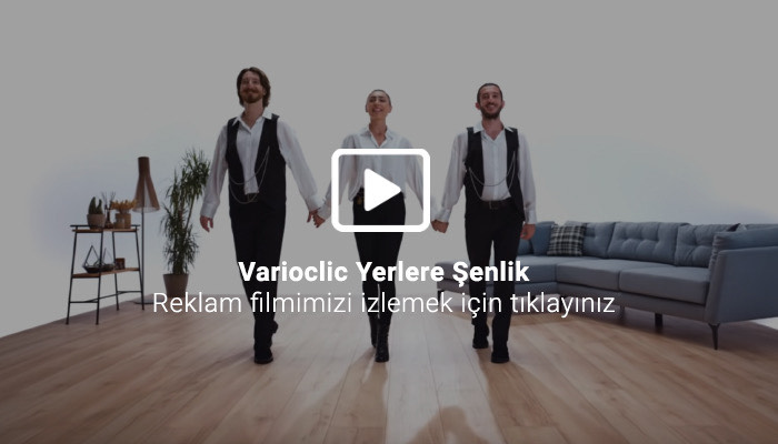 Varioclic Yerlere Şenlik