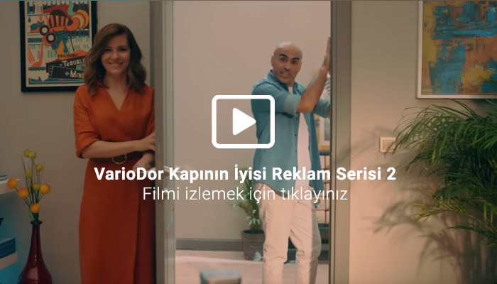 VarioDor Kapının İyisi Reklam Serisi 2