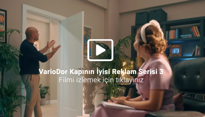 VarioDor Kapının İyisi Reklam Serisi 3